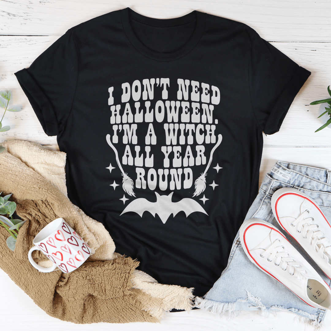 I Don't Need Halloween Tee-2