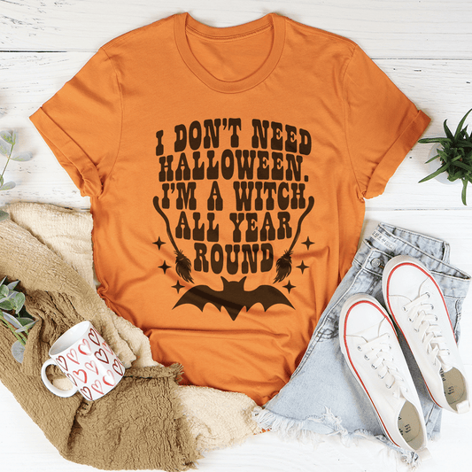 I Don't Need Halloween Tee-1